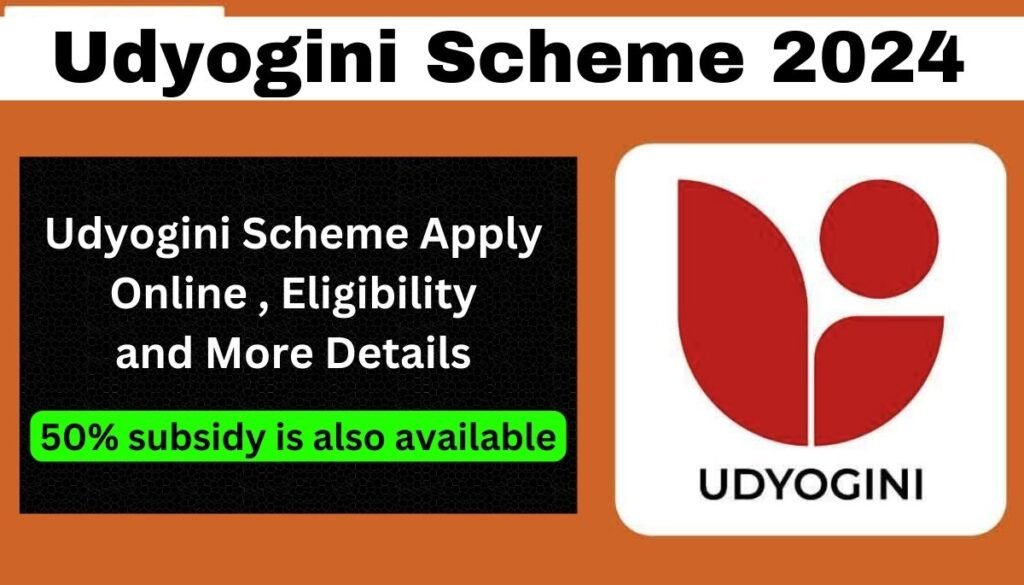 Udyogini Scheme Apply Online 2024, Eligibility, Documents and Benefits
